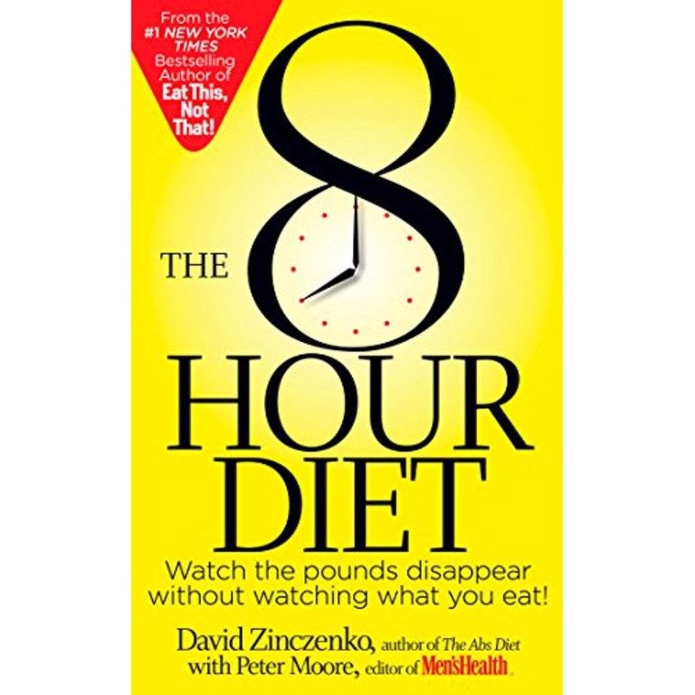 The 8 Hour Diet